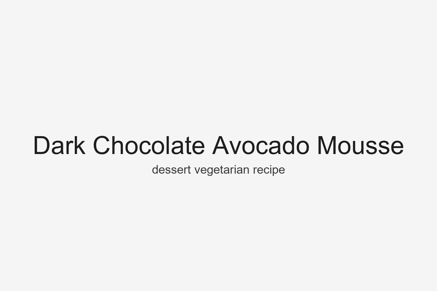 Dark Chocolate Avocado Mousse – Greens & Beyond